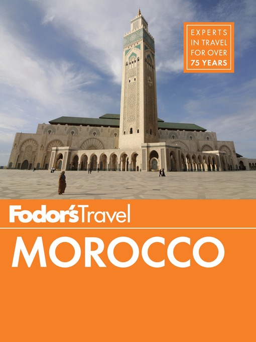 Title details for Fodor's Morocco by Fodor's Travel Guides - Wait list